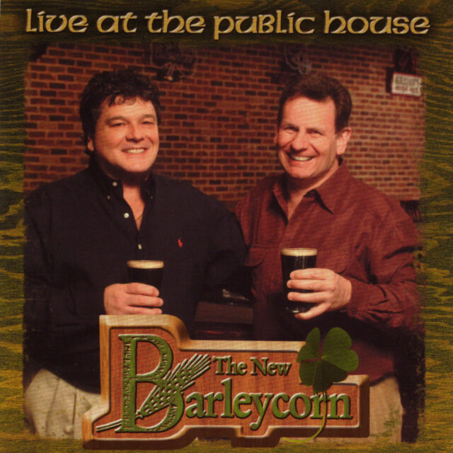 The New Barleycorn - Live at the Public House album cover
